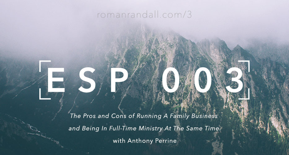 Entrepreneurs Summit Podcast 3 Roman Randall and Anthony Perrine